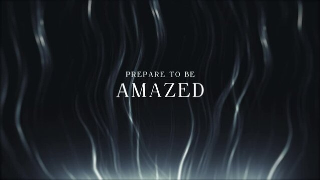 Prepare to be amazed intro cinematic video motion graphic, typography lettering video