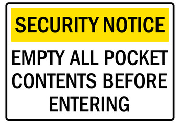Metal detector sign empty all pocket contents before entering