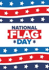National Flag Day in United States. American flag day. Holiday celebrated annual June 14 in USA. Patriotic style design. Poster, greeting card, banner and background. Vector illustration