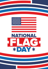 National Flag Day in United States. American flag day. Holiday celebrated annual June 14 in USA. Patriotic style design. Poster, greeting card, banner and background. Vector illustration