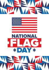 National Flag Day in United States. American flag day. Holiday celebrated annual June 14 in USA. Patriotic style design. Poster, greeting card, banner and background. Vector illustration