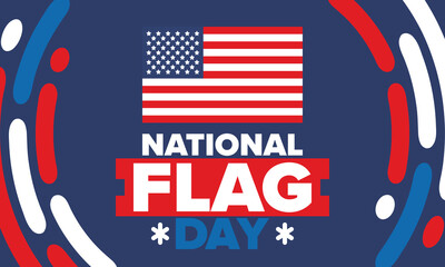 National Flag Day in United States. American flag day. Holiday celebrated annual June 14 in USA. Patriotic style design. Poster, greeting card, banner and background. Vector illustration