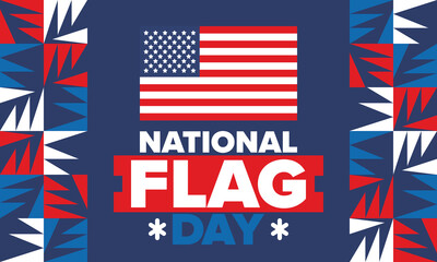National Flag Day in United States. American flag day. Holiday celebrated annual June 14 in USA. Patriotic style design. Poster, greeting card, banner and background. Vector illustration