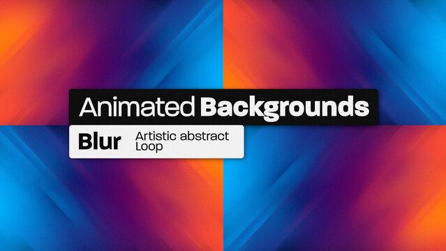 Blur Abstract Artistic Animated Backgrounds 117
