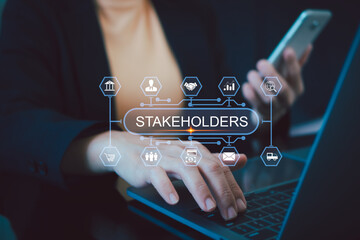 Stakeholders concept. Person touching stakeholders icon on virtual screen for business finance stakeholder investment management. Different stakeholders contact collaboration for company organization