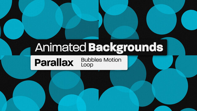 Parallax Bubbles Motion Animated Backgrounds 145 