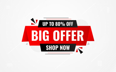 Big offer sale banner. Special offer price label design. Product discount festival tag design. Big offer promotion banner template. Flat sale Vector Illustration.