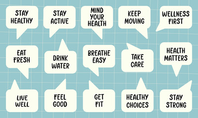 Short inspirational phrases and messages about health. Set of speech bubbles with quotes isolated on blue. Healthy lifestyle concept. Flat design. Vector illustration.