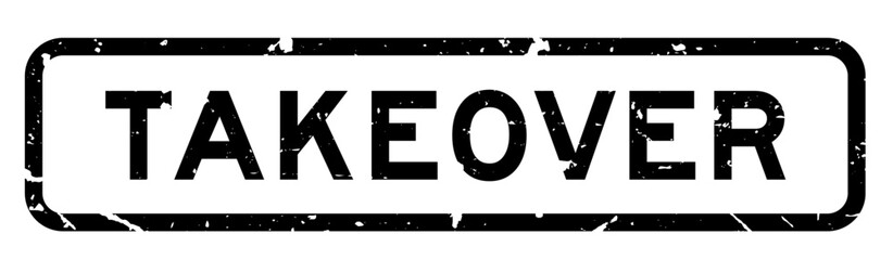Grunge black takeover word square rubber seal stamp on white background