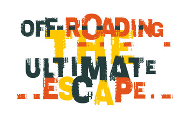 No map, no problem, jast trails. Offroad grunge lettering. © Double Brain