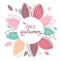 trendy template with colorful leaves on the white background. vector illustration
