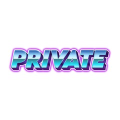 3D Private text poster art
