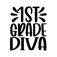 1st Grade Diva SVG Design