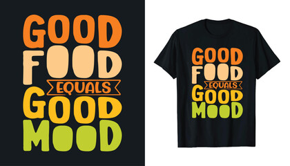 Best-selling typography t-shirt design about food and eating habits.