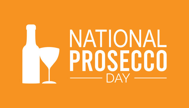 National Prosecco Day is observed every year on August.banner design template Vector illustration background design.