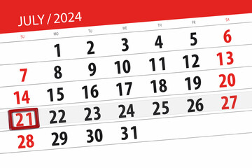 Obraz premium Calendar 2024, deadline, day, month, page, organizer, date, July, sunday, number 21