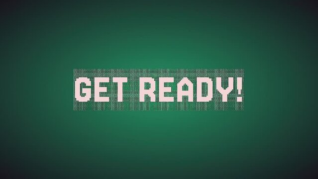 GET READY text glitch animation