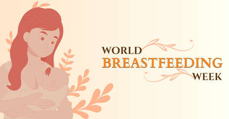 World Breastfeeding week, campaign or celebration banner  