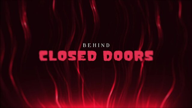 behind clossed door title motion, text animation video for thriller horror video concept, intro outro for content creator