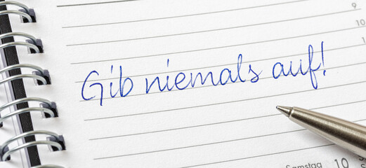  Eintrag in Terminkalender - Gib niemals auf