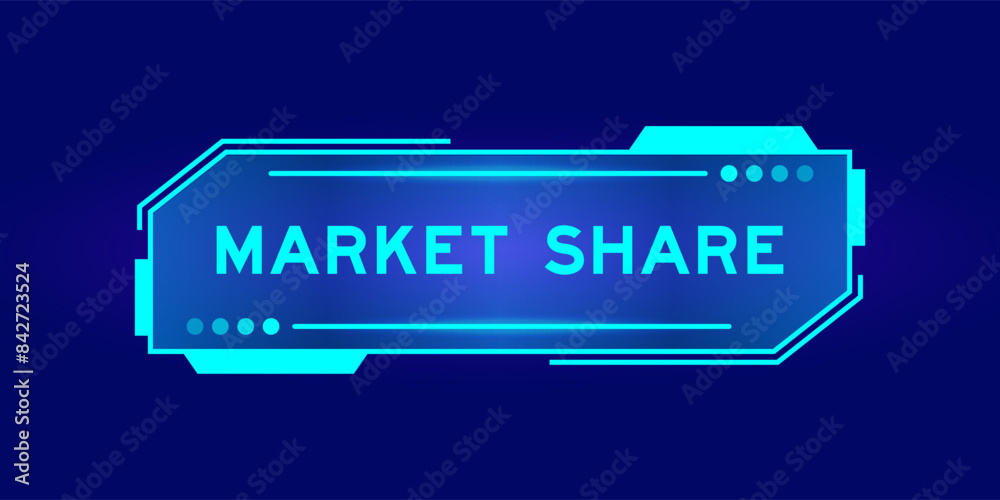 Poster Futuristic hud banner that have word market share on user interface screen on blue background