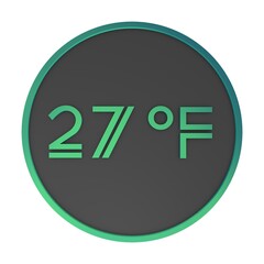 Green number twenty-seven in a gray circle on a white background isolate. Degrees Fahrenheit. Air temperature. Rendering illustration.