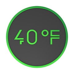 Green number forty in a gray circle on a white background isolate. Degrees Fahrenheit. Air temperature. Rendering illustration.