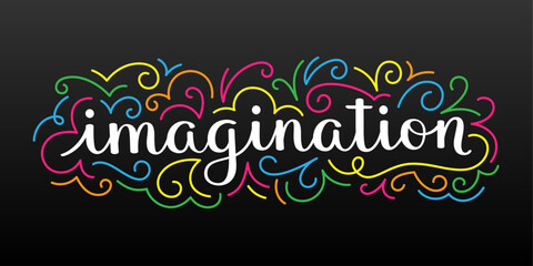 IMAGINATION colorful vector brush calligraphy banner with spiral flourishes on black background