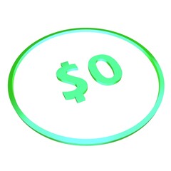 3D figure zero in a green circle with a dollar sign on a white background, isolate. Pricing, marketing, sale or price tag.