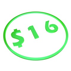 3D figure sixteen in a green circle with a dollar sign on a white background, isolate. Pricing, marketing, sale or price tag.