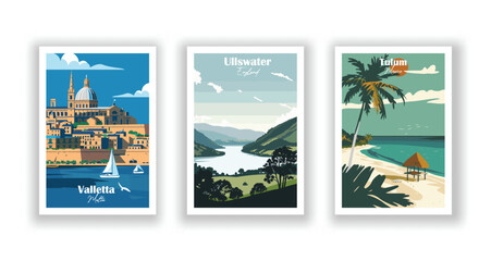 Tulum, Mexico, Ullswater, England, Valletta, Malta - Vintage travel poster. Vector illustration. Poster Travel for Hikers Campers Living Room Decor