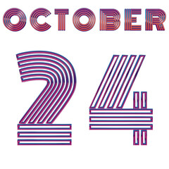 OCTOBER 24 - DYNAMIC NEON TYPOGRAPHY ISOLATED