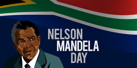 Nelson Mandela Day Banner with a South African Flag on the Background. Vector Illustration. African President. Landscape 