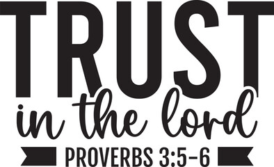 Trust in the Lord