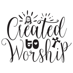 created to worship