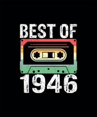 Best Of 1946 Cassette Tape Retro Vintage T-Shirt