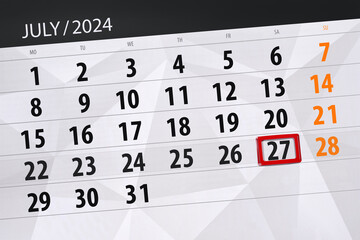Obraz premium Calendar 2024, deadline, day, month, page, organizer, date, July, saturday, number 27