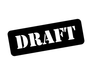 Draft stamp symbol, label sticker sign button, text banner vector illustration