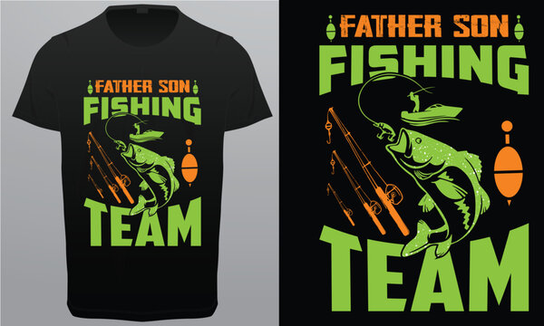 My Fishing Buddies Call Me Dad, Father Royalty Free vector T-Shirt Design Image.
