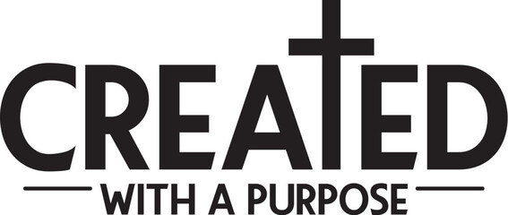 Created with a Purpose