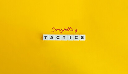 Storytelling Tactics Banner. Text on Block Letter Tiles on Yellow Background. Minimal Aesthetics.
