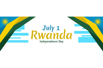 July 1, Independence Day of Rwanda vector illustration. Suitable for greeting card, poster and banner.