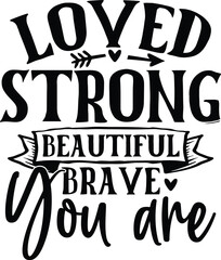 Obraz premium Motivational T-shirt Design, Motivational SVG Design, Inspirational T-shirt Design, Inspirational SVG Design, Encouraging Quote, Positive Daily Affirmations shirt, Self Love, Strong Women T-shirt
