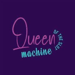 Queen of the slot machine. Casino Tshirt design. Typography vintage casino shirt, poster, label design.