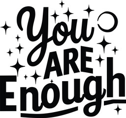 Motivational T-shirt Design, Motivational SVG Design, Inspirational T-shirt Design, Inspirational SVG Design, Encouraging Quote, Positive Daily Affirmations shirt, Self Love, Strong Women T-shirt