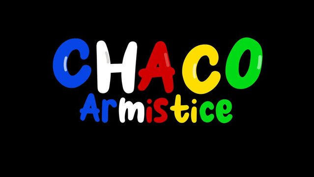 Chaco Armistice animation text with alpha channel. colour lettering for greeting card in paraguay celebration