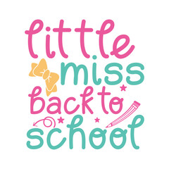 Little miss back to school