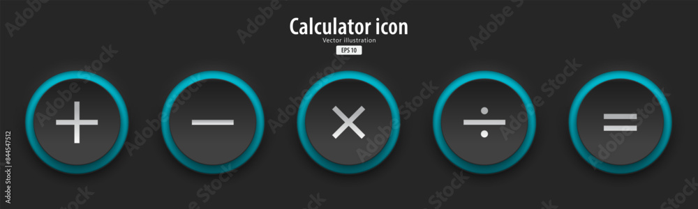 Fototapete a set of black round buttons with calculator symbols. add icon, minus, multiply, divide, equal. 3d n