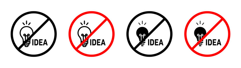 No idea sign indicating prohibition on presenting ideas or suggestions
