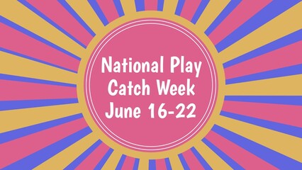 National Play Catch Week web banner design illustration 